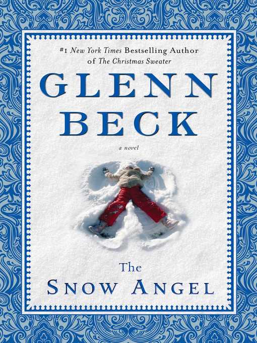 Title details for The Snow Angel by Glenn Beck - Wait list